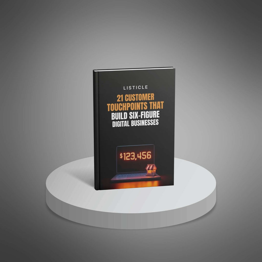21 Customer Touchpoints: Build a Six-Figure Business