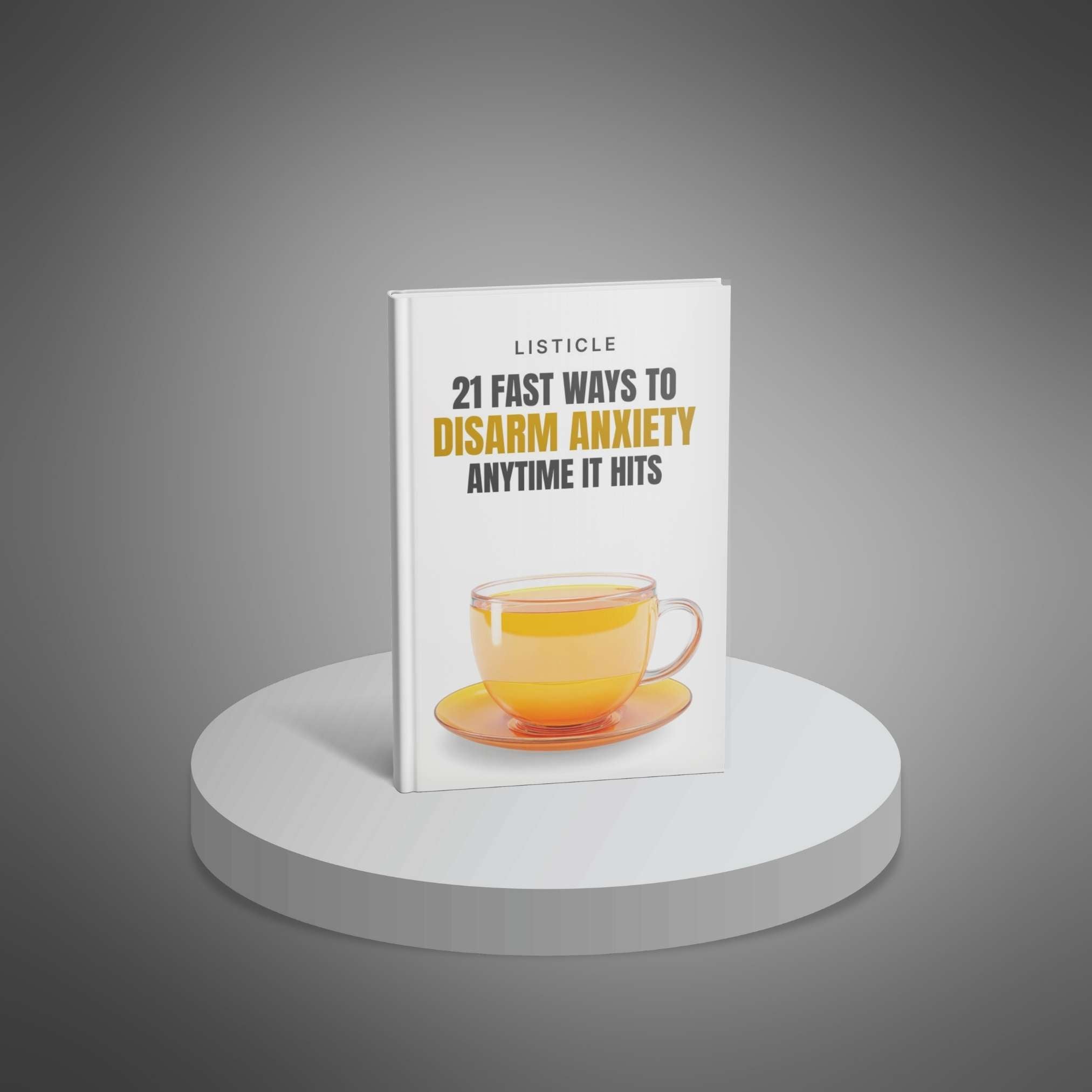 21 Fast Ways to Disarm Anxiety