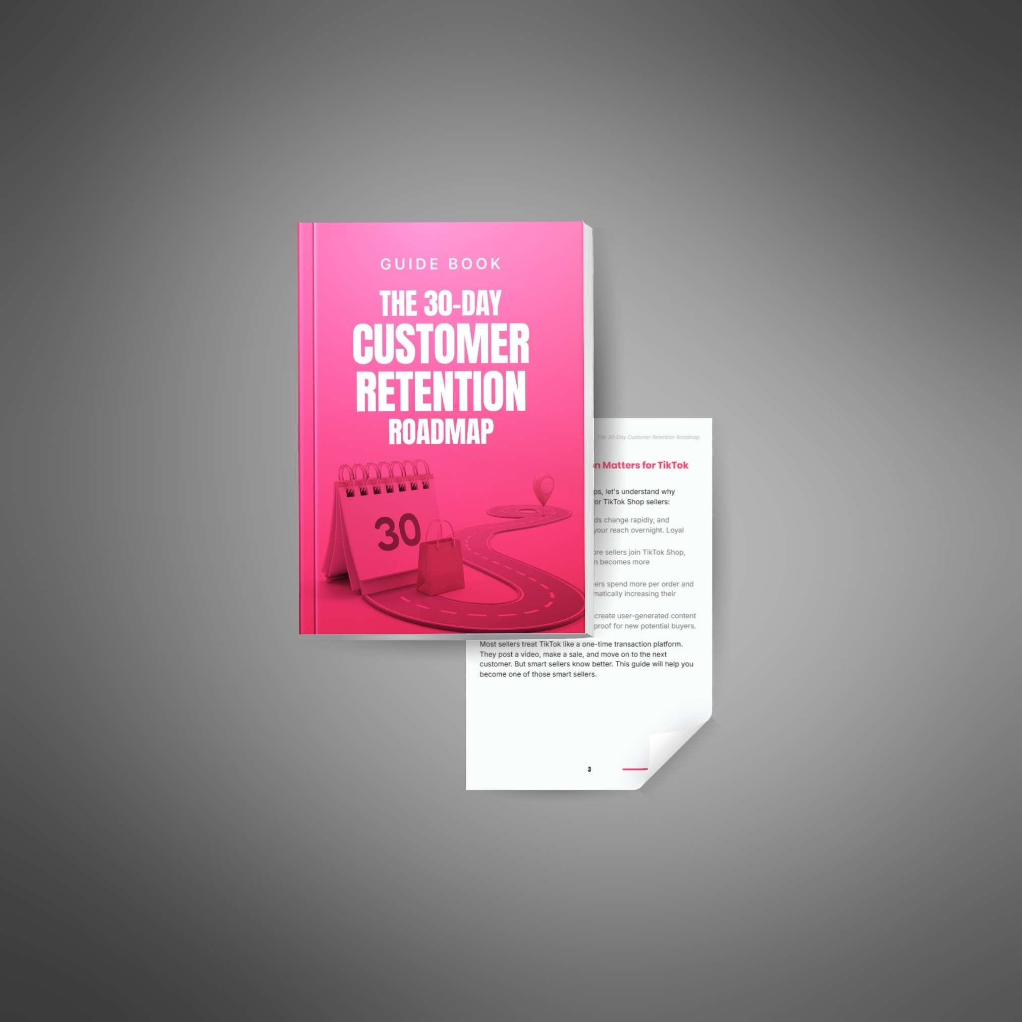 The 30-Day Customer Retention Roadmap For TikTok Shop